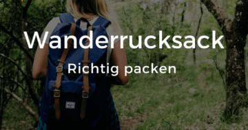 wanderrucksack-richtig-packen
